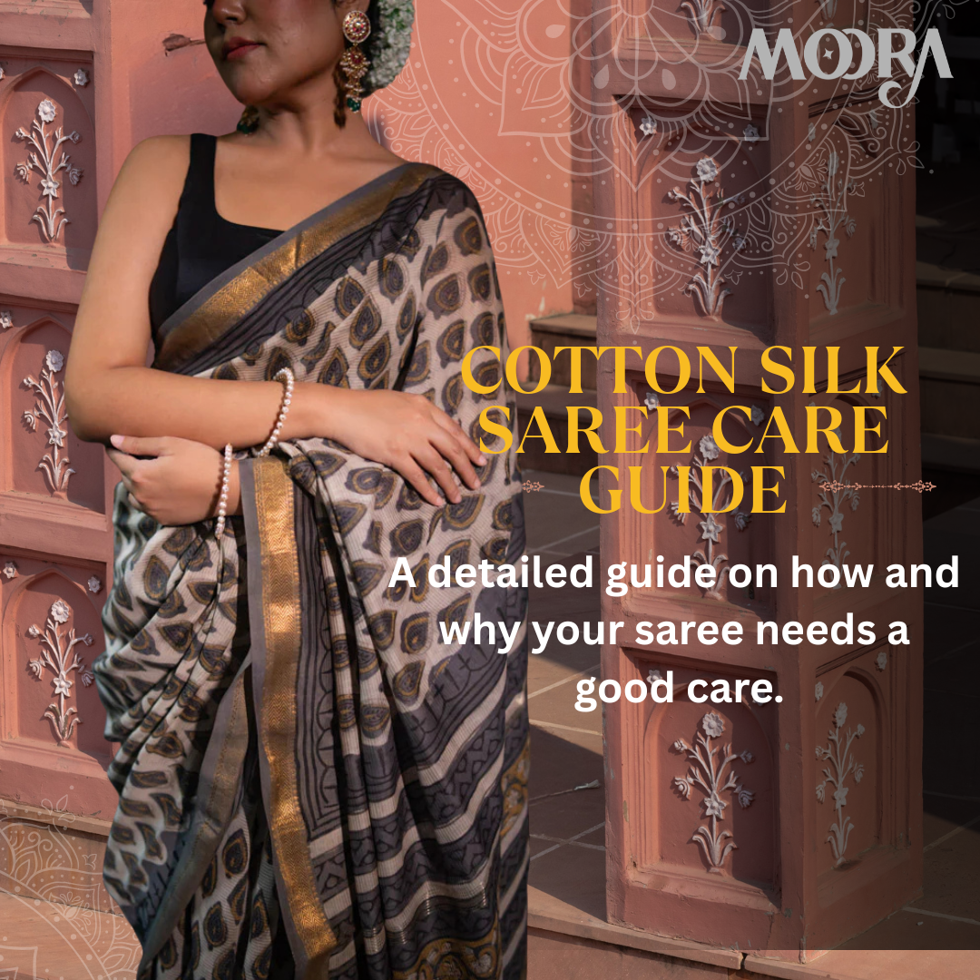 How to Care for Your Cotton Silk Saree: A Complete Care Guide